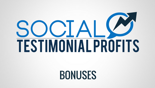 Social Testimonial Profits Bonuses