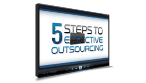 5 Steps To Effective Outsourcing