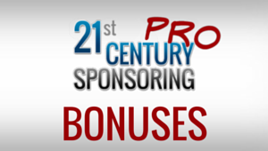 21st Century Sponsoring Pro Bonuses