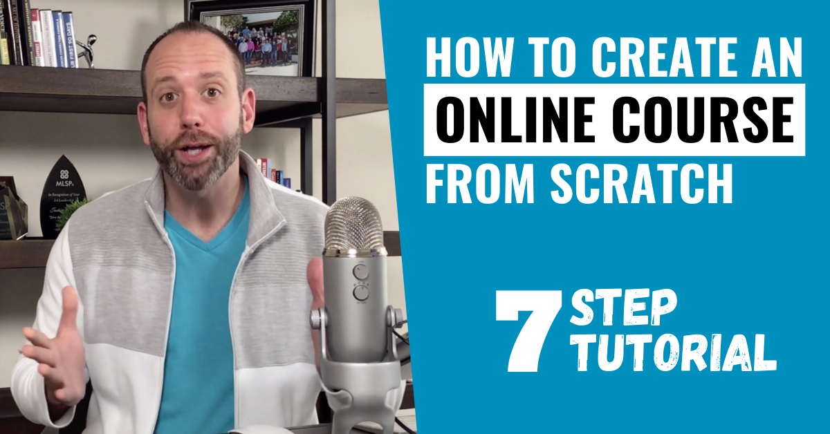 How To Create An Online Course From Scratch